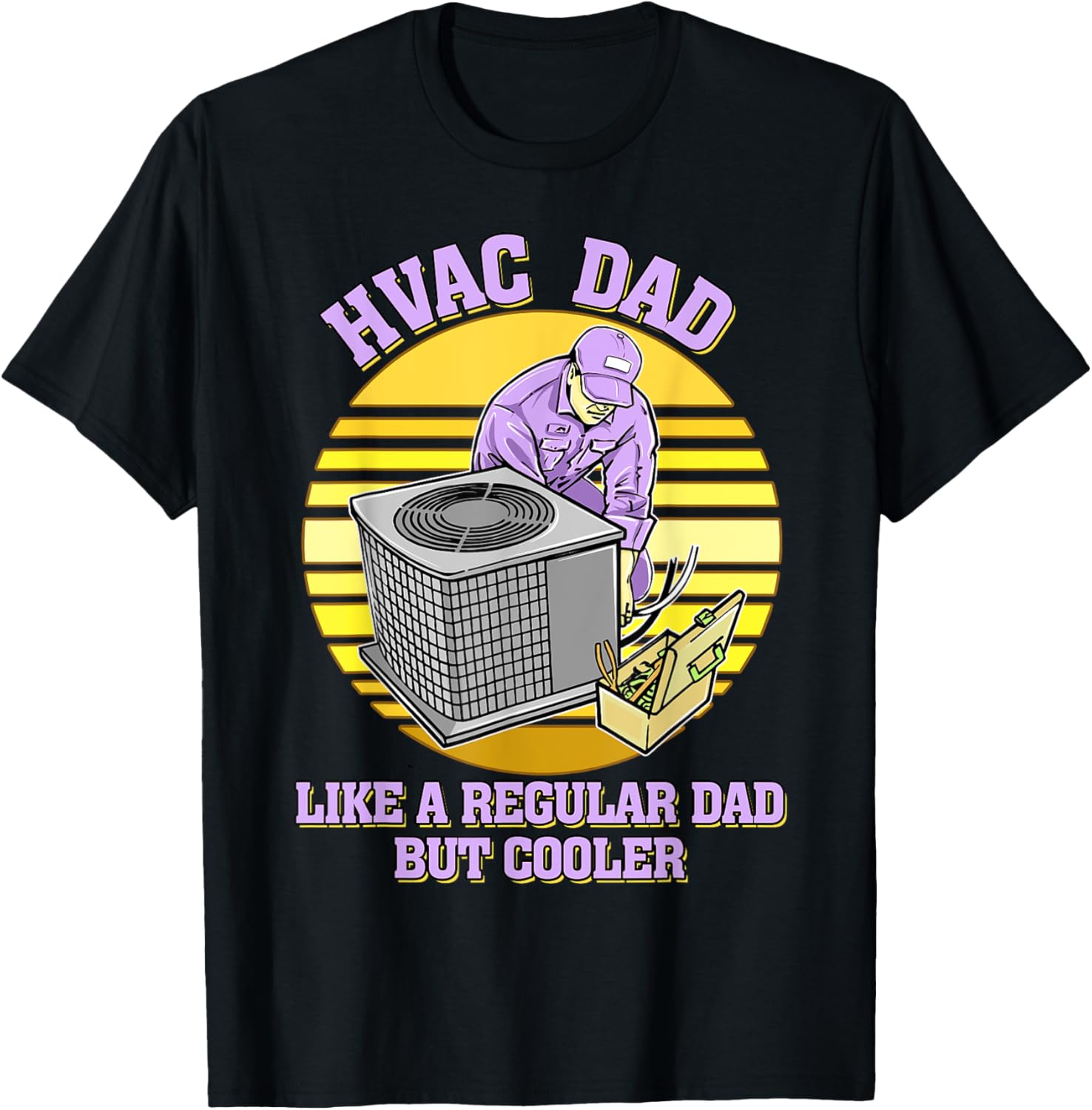 HVAC Dad Funny HVAC Technician Father