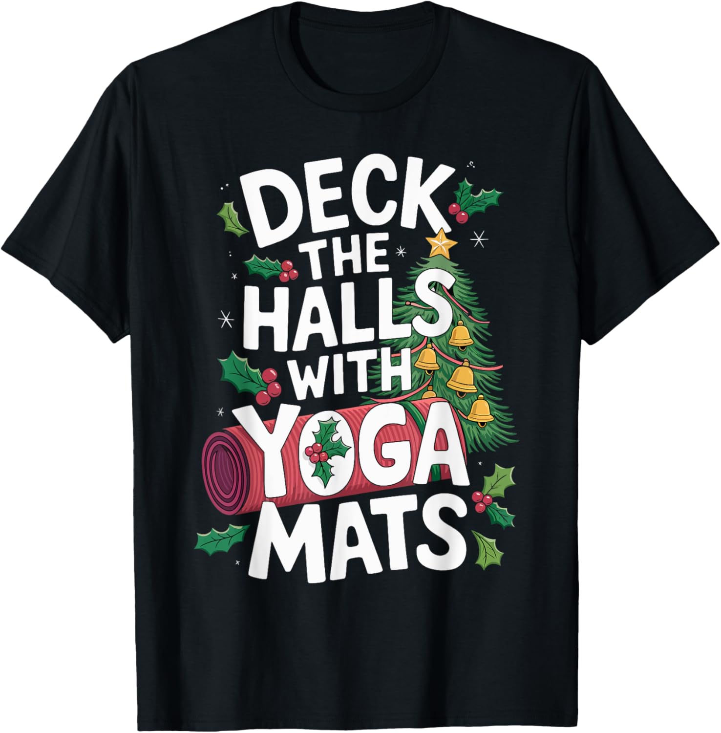 Christmas Deck The Halls With Yoga Mats