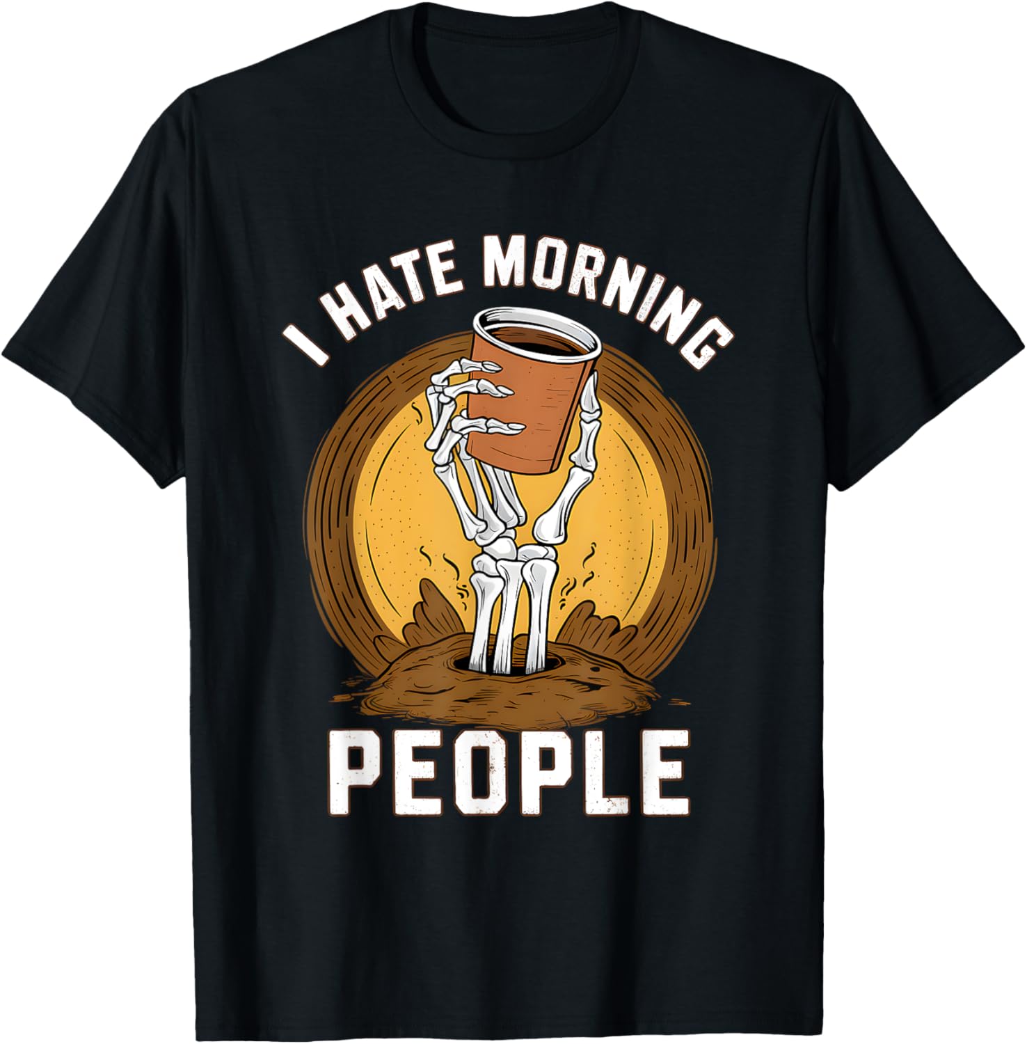 I Hate Morning People Coffee