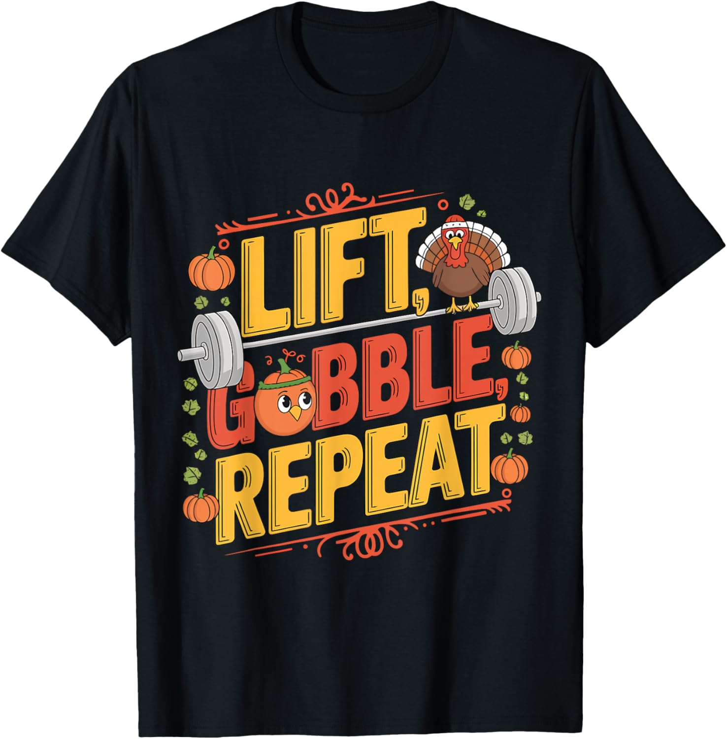Lift Gobble Repeat Thanksgiving Gym