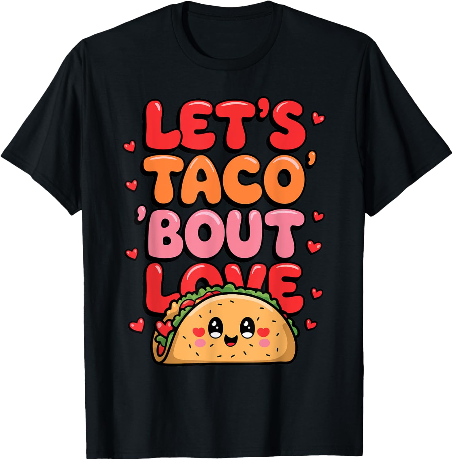 Let's Taco Bout Love Valentine's Day
