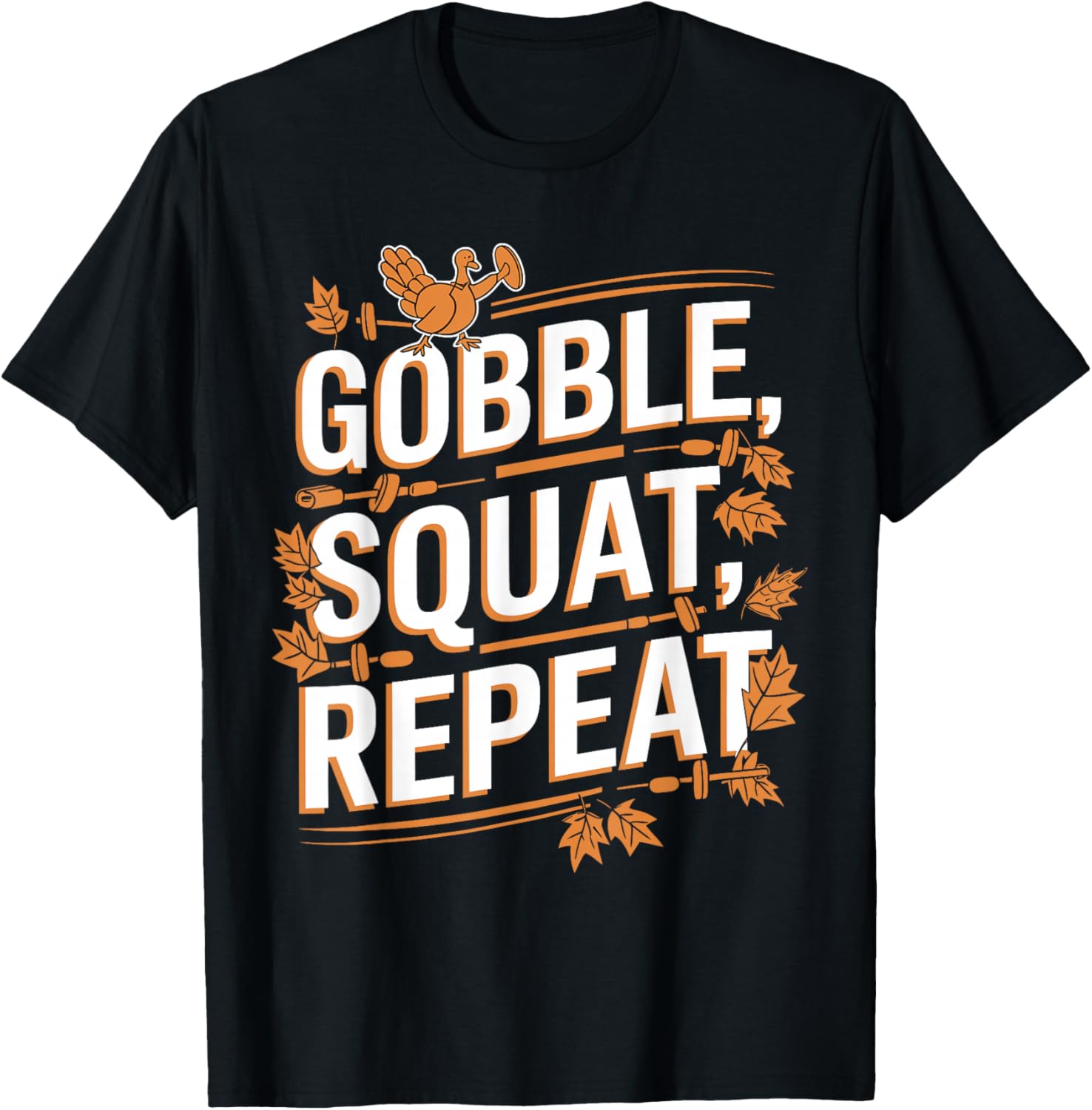 Thanksgiving Gym Turkey Gobble Squat Repeat