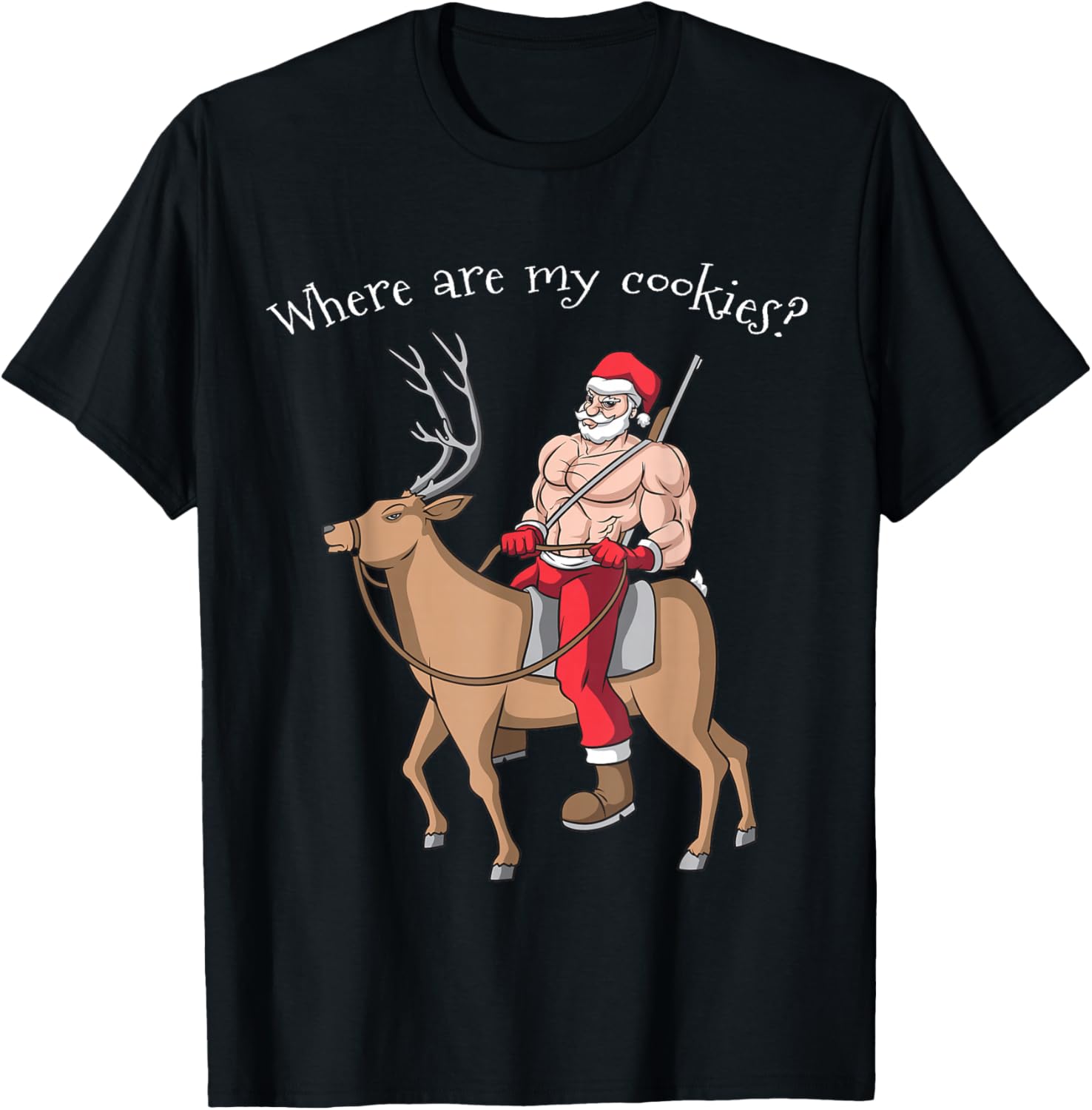 Christmas Shirtless Santa Where Are My Cookies