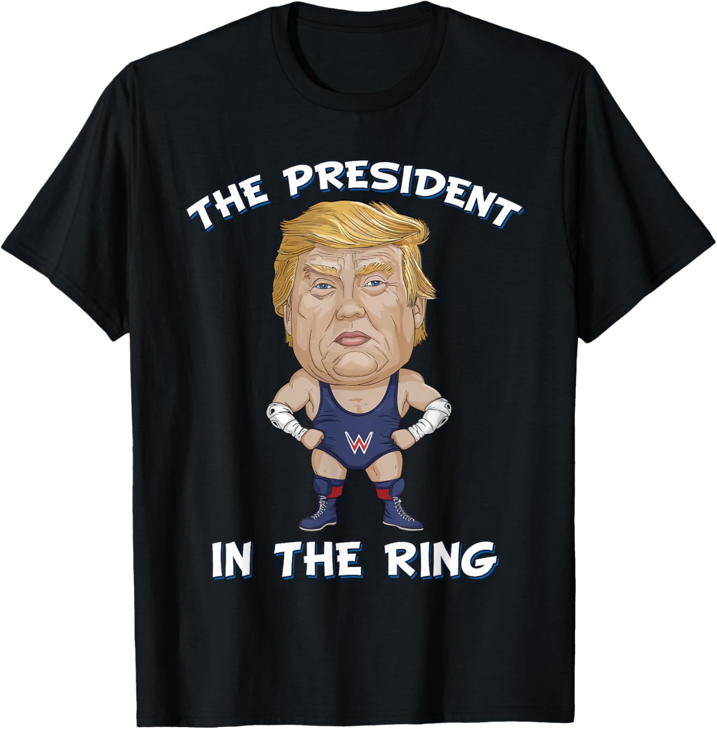 Trump The President In The Ring Funny Wrestling