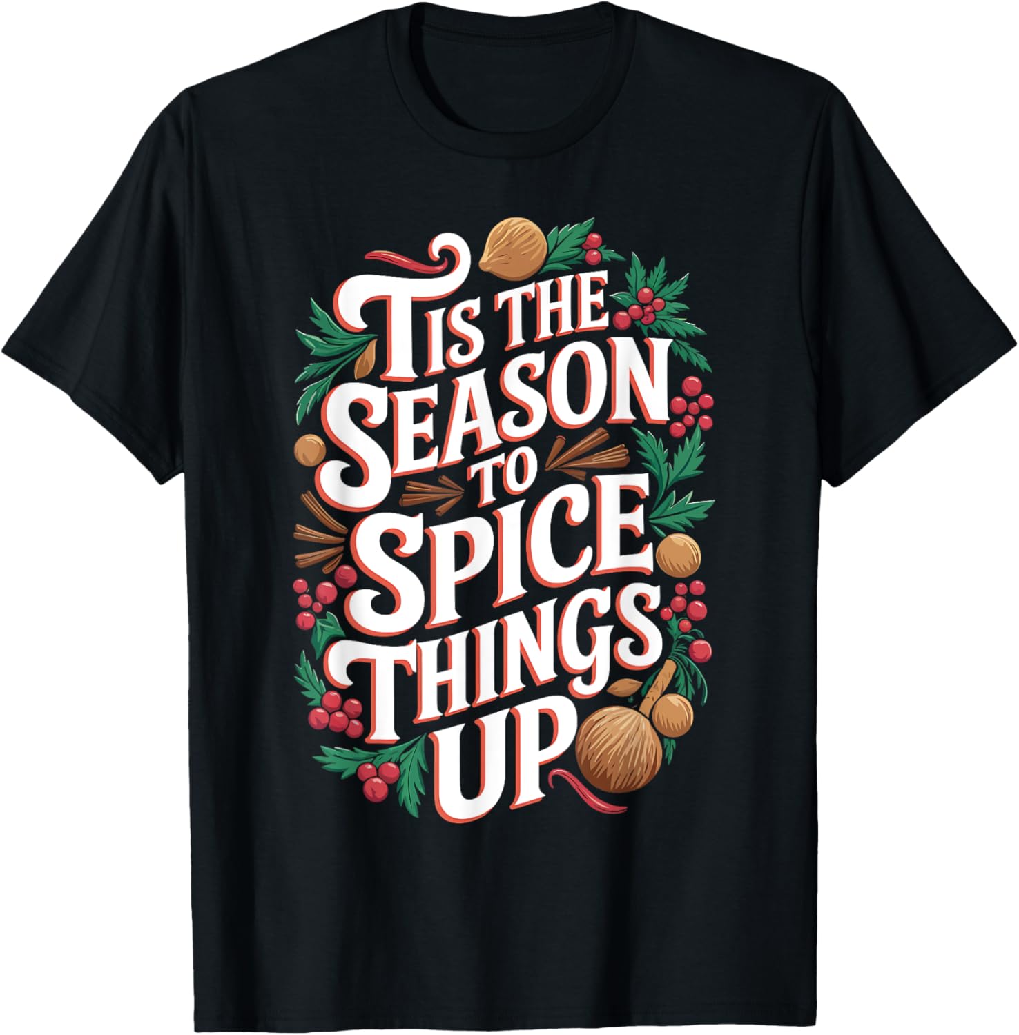Tis The Season To Spice Things Up
