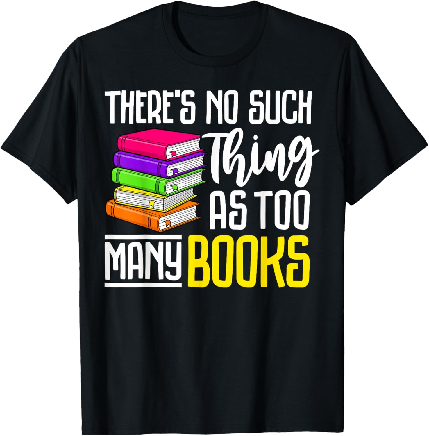 There's No Such Thing As Too Many Books Reading