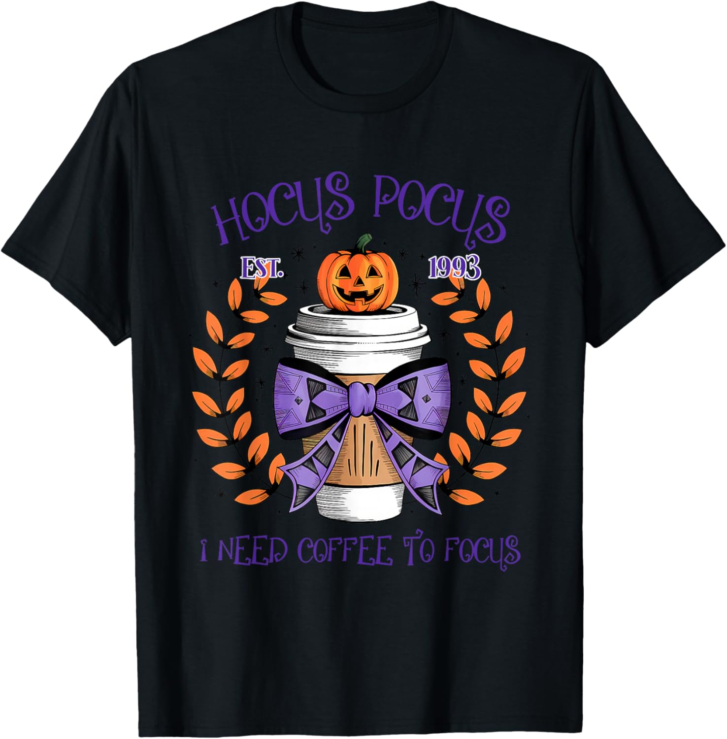 Halloween I Need Coffee To Focus