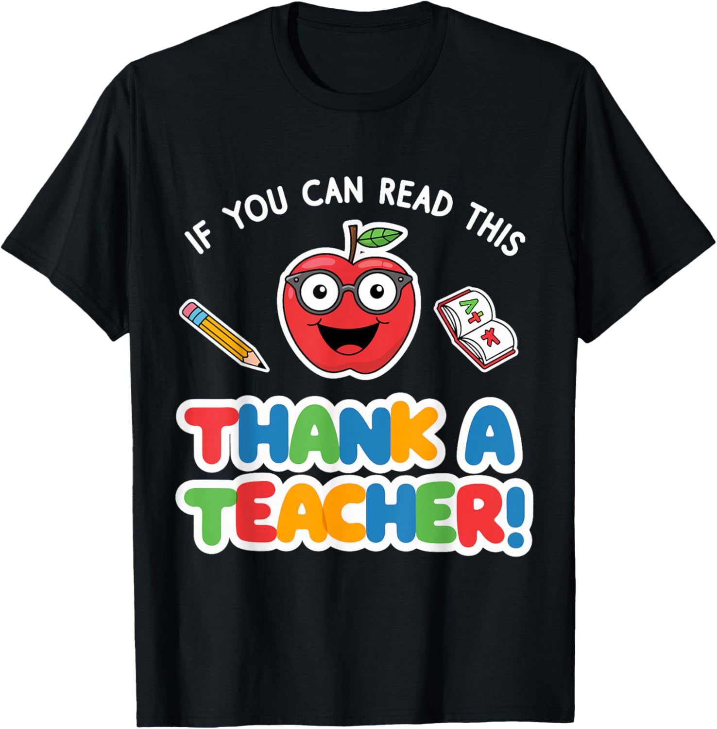 If You Can Read This Thank a Teacher