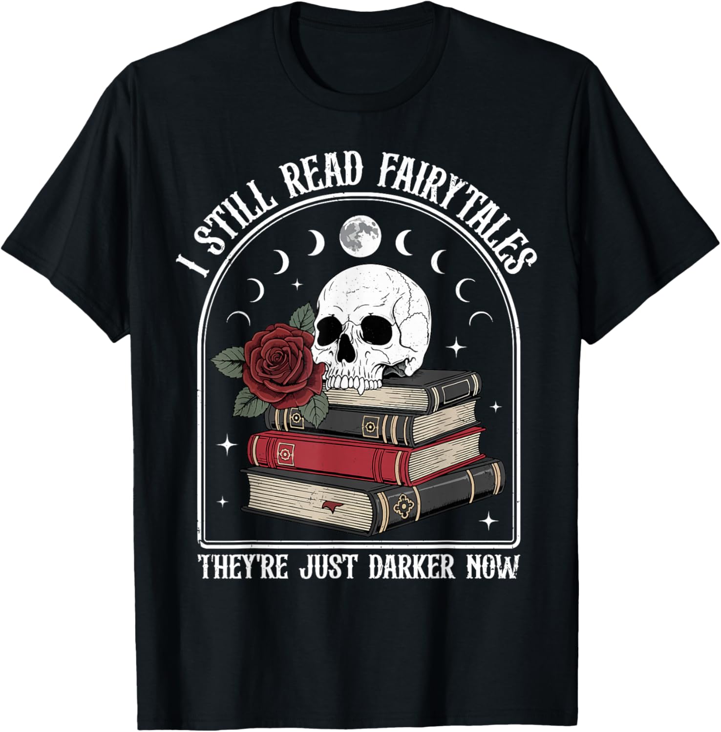 I Still Read Fairytales They're Just Darker Now