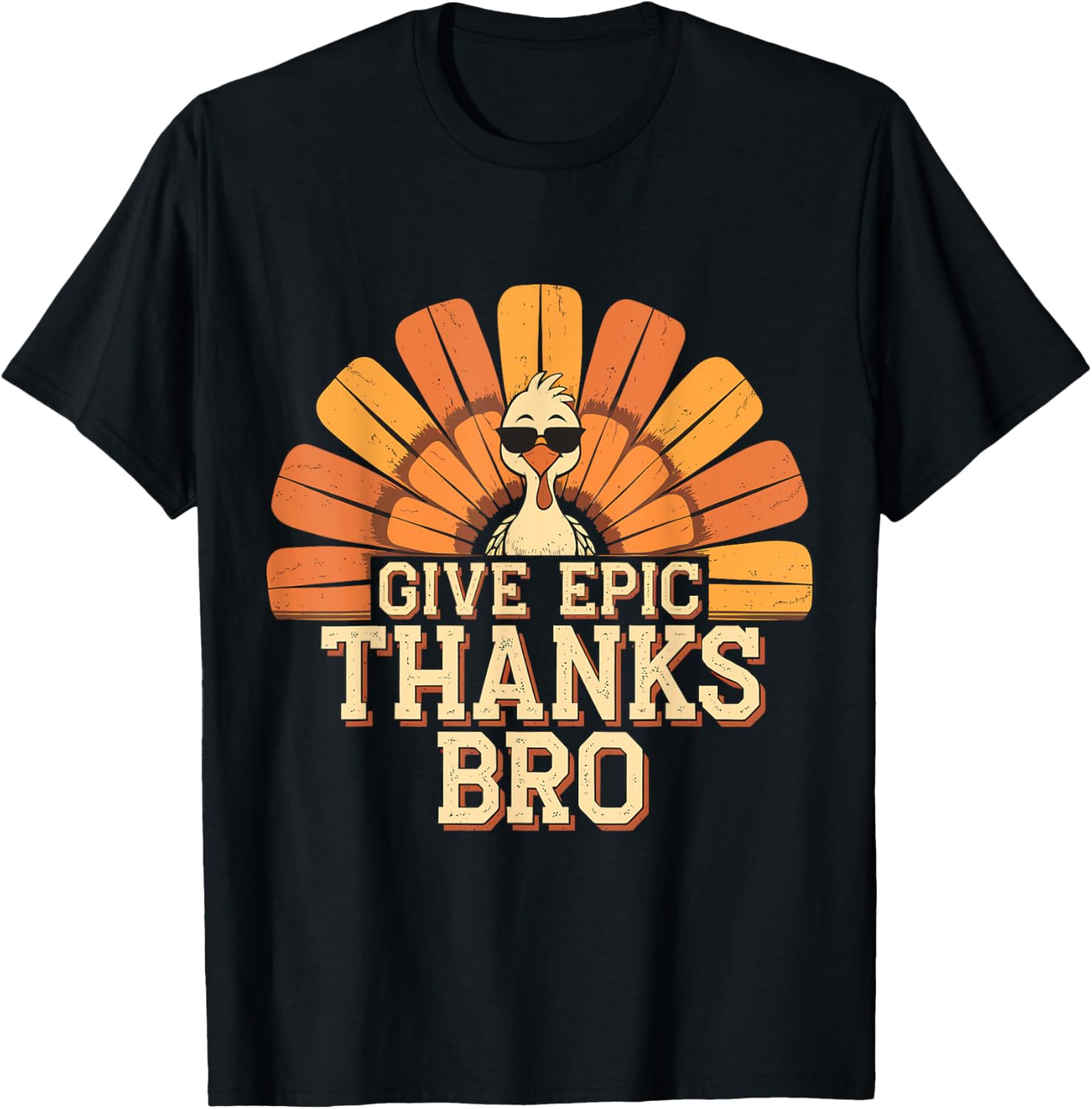 Give Epic Thanks Bro Thanksgiving Turkey