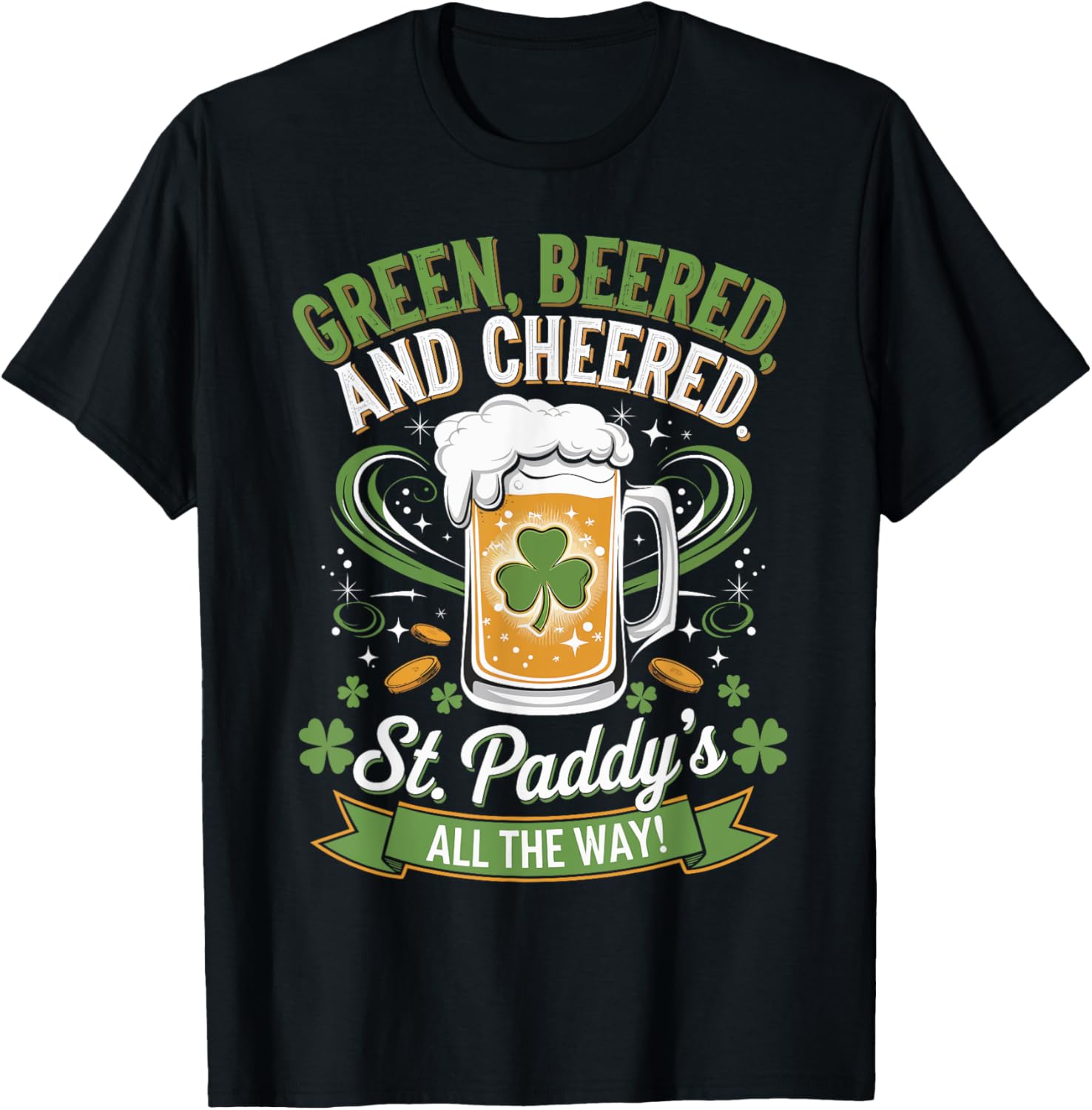 Green Beered and Cheered St. Patrick's Day