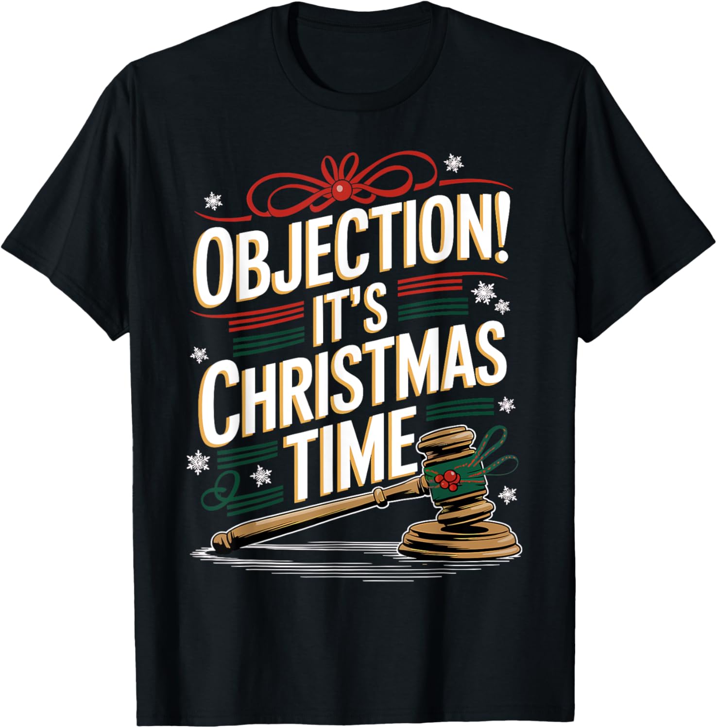 Lawyer Judge Christmas Objection It's Christmas Time