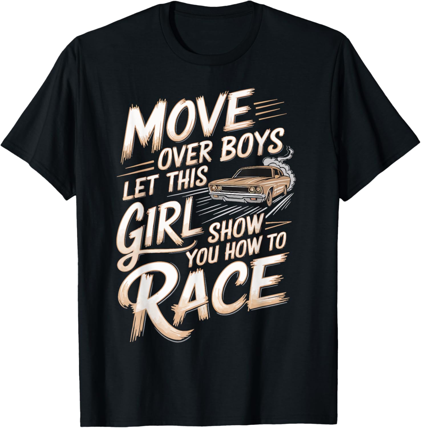 Girl Car Racing Move Over Boys I'll Show You How To Race