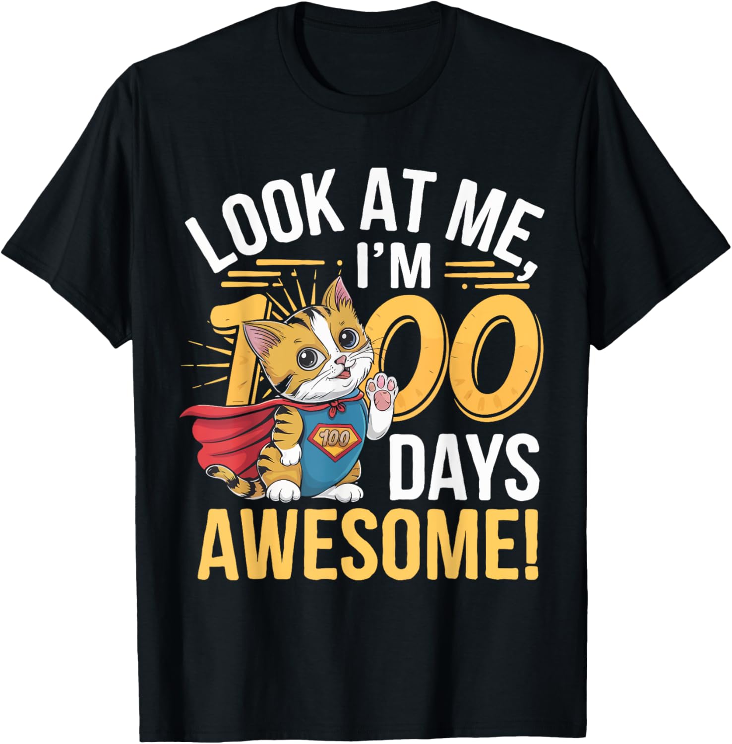 100th Day of School Cat I'm 100 Days Awesome