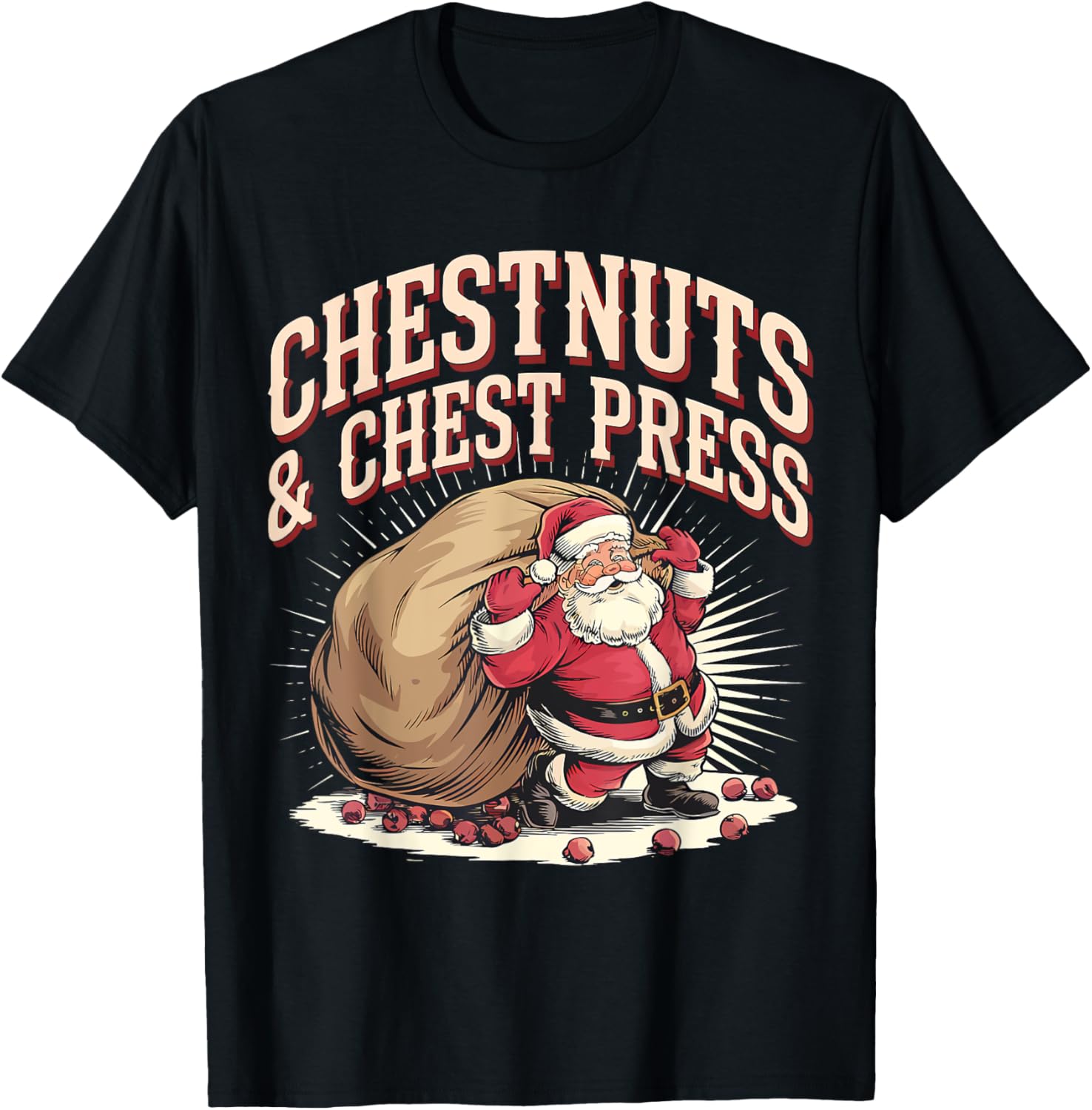 Chestnuts & Chest Press Gym Santa Christmas