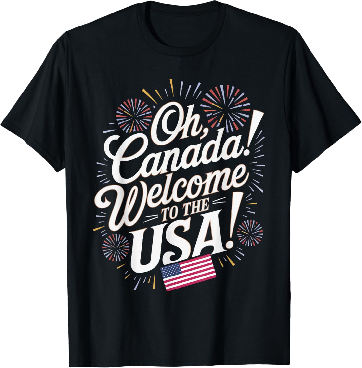 Oh Canada Welcome To The USA Trump
