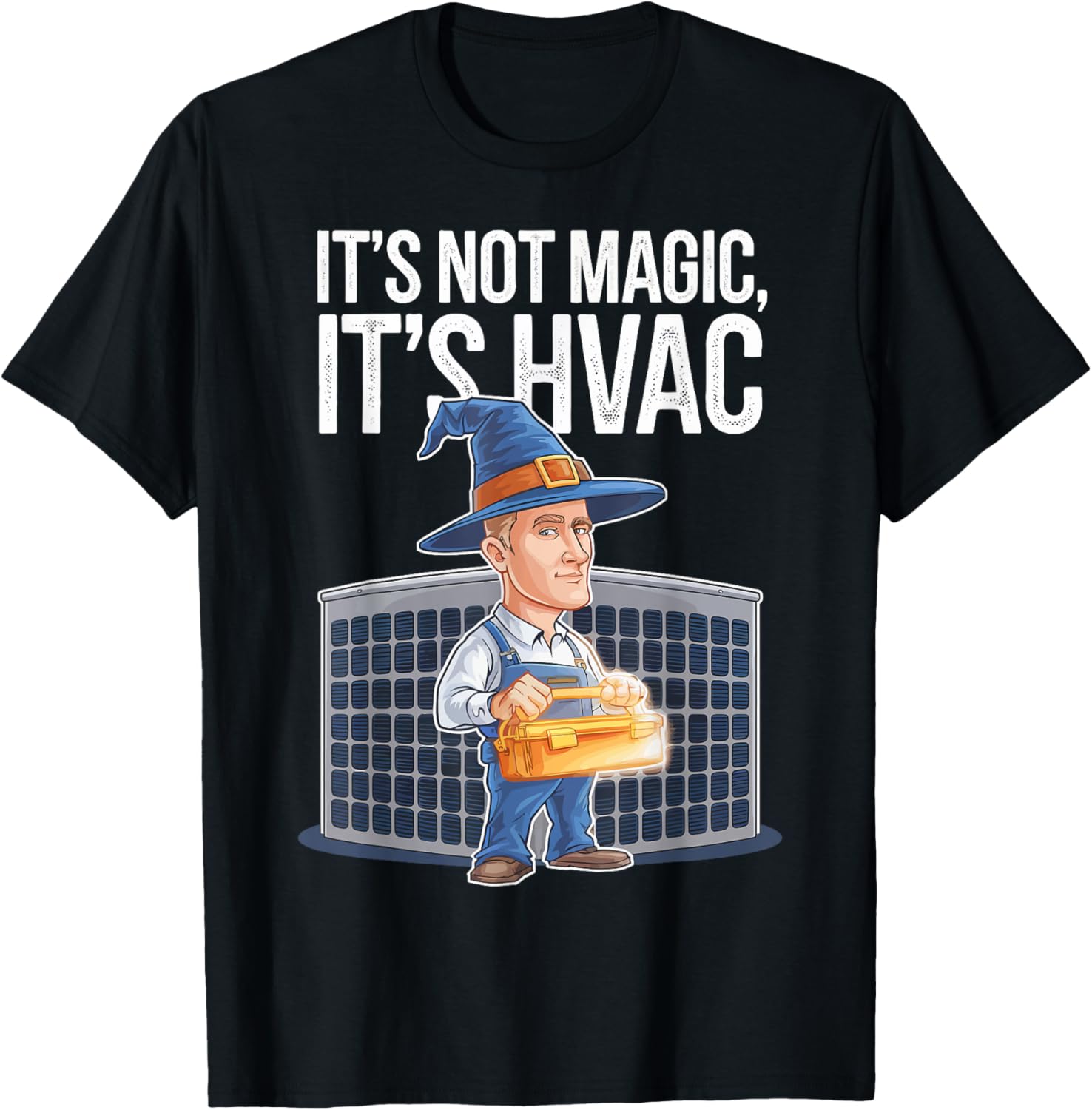 It's Not Magic It's HVAC