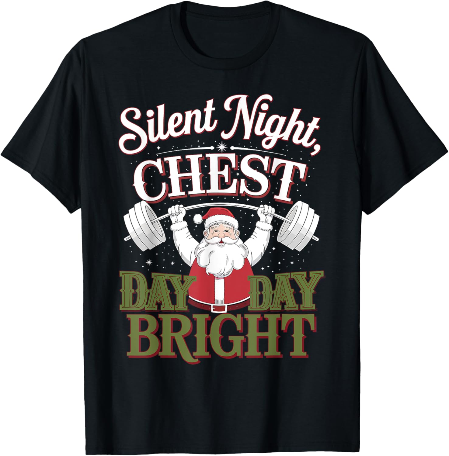 Silent Night Chest Day Bright Santa Gym Christmas