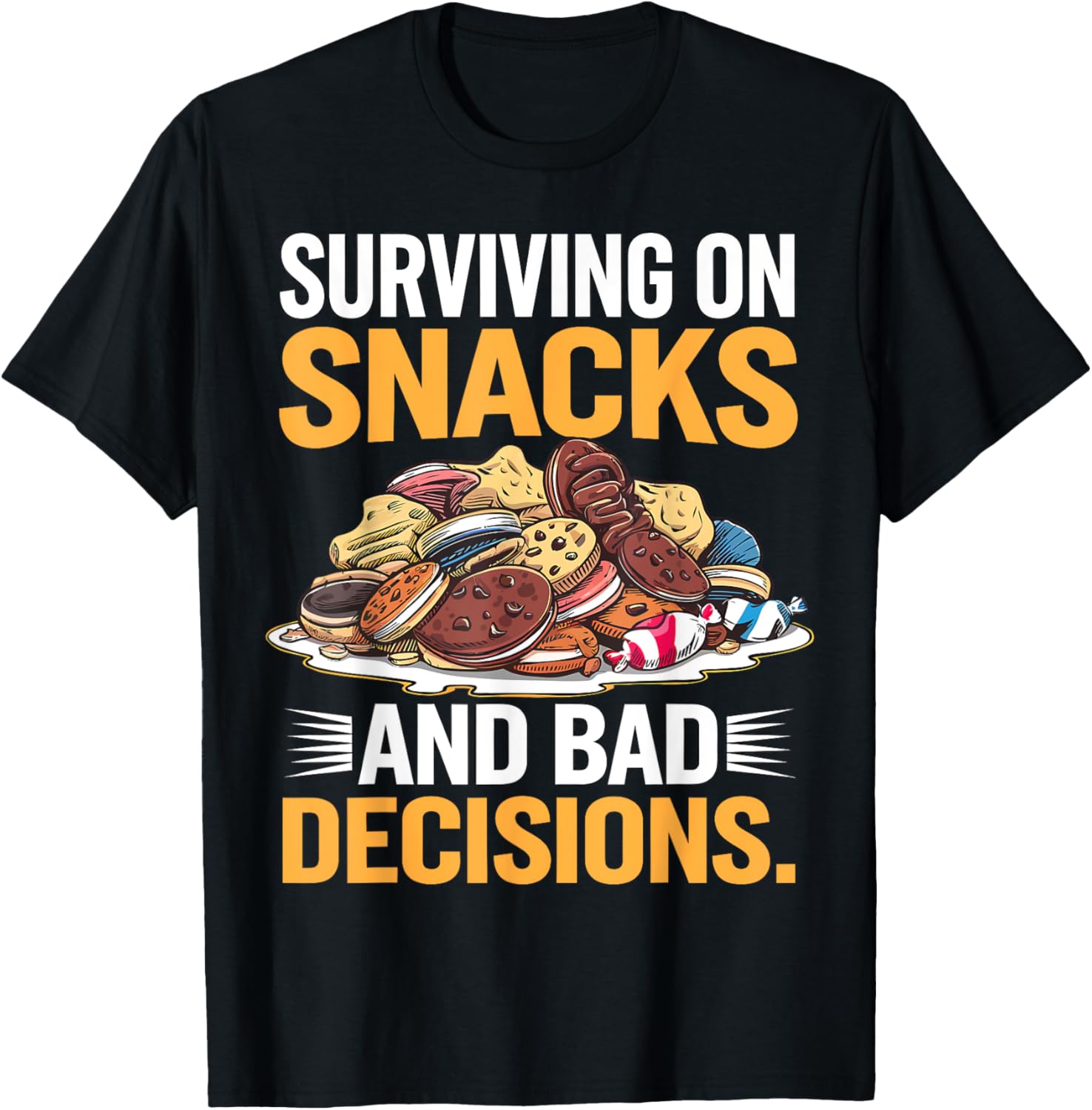 Surviving On Snacks And Bad Decisions
