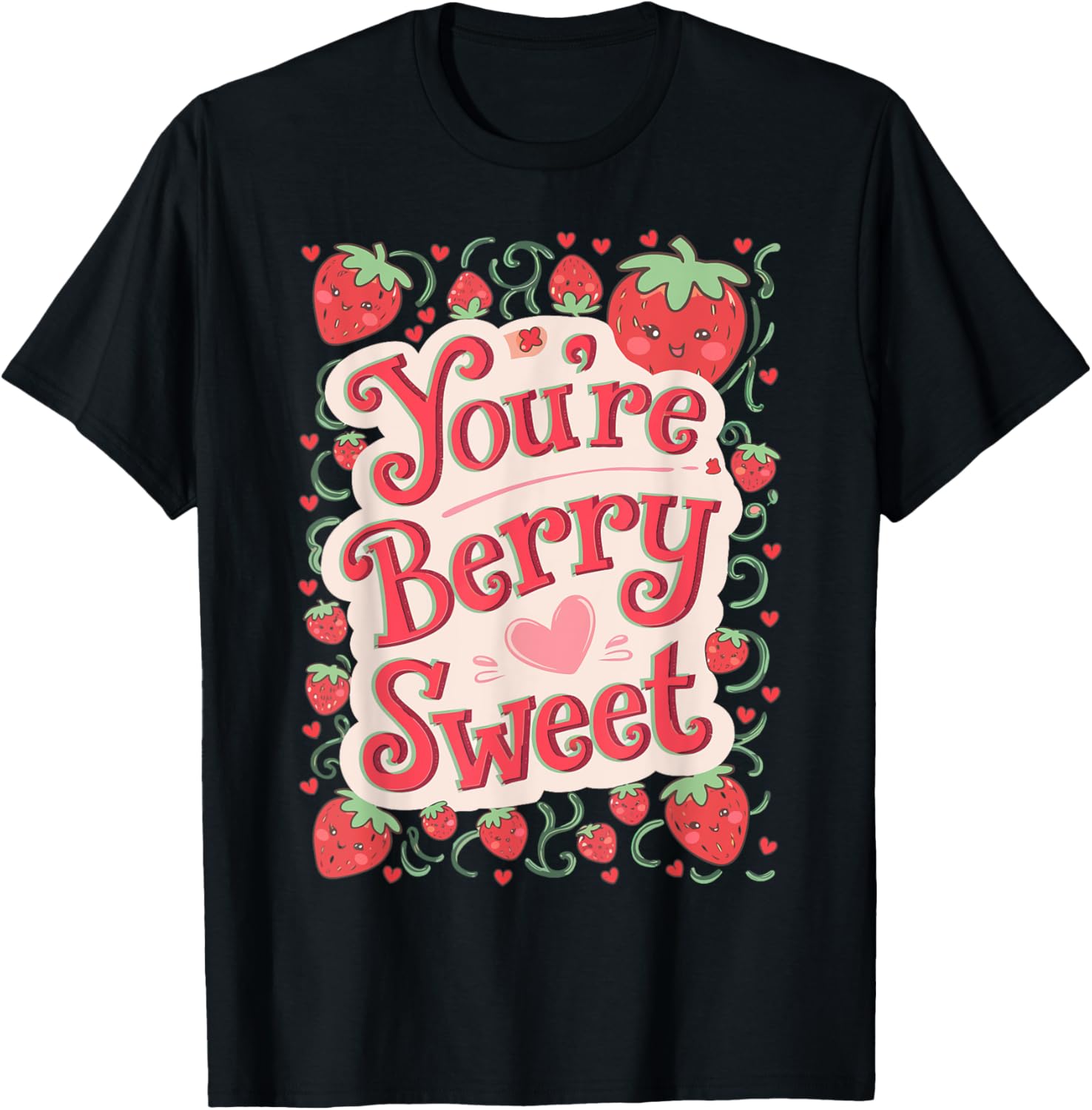 Valentine's Day You're Berry Sweet