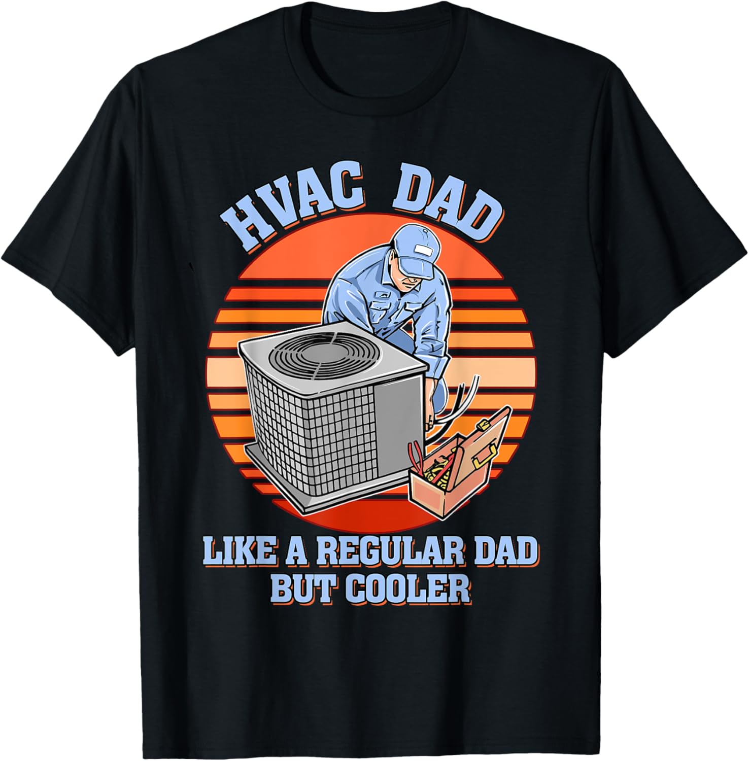 HVAC Dad Funny HVAC Technician Father