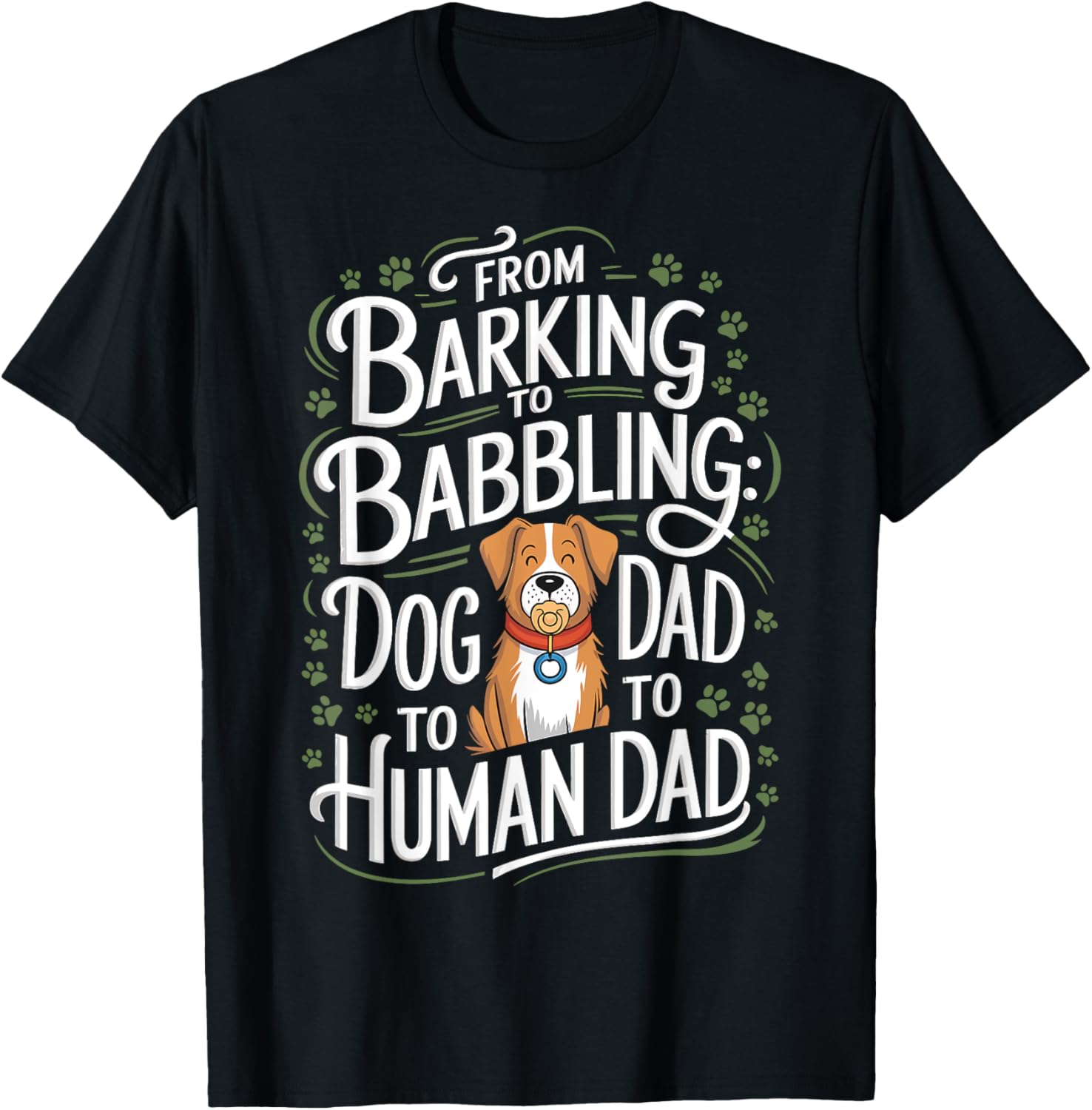 From Barking To Babbling Dog Dad And Human Dad