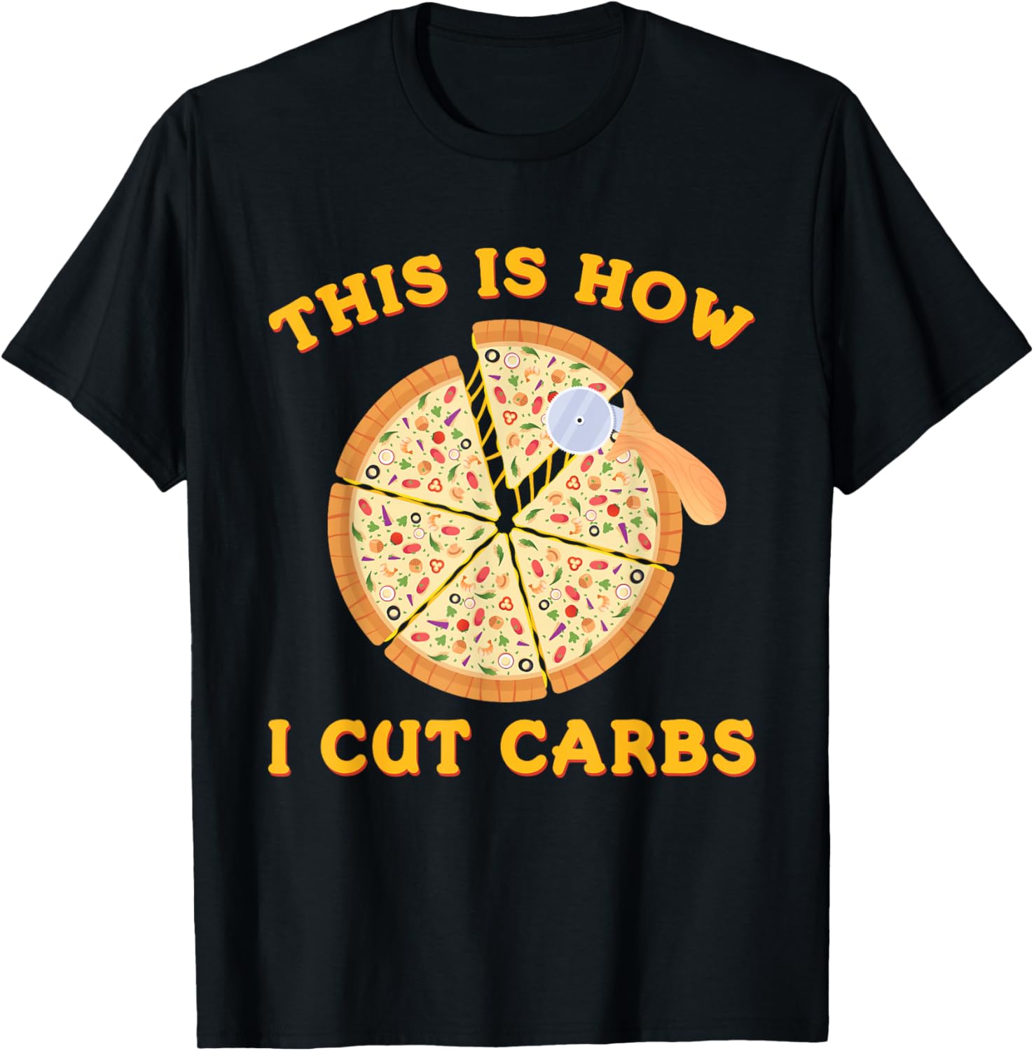This is How I Cut Carbs Funny Pizza Lover Workout T-Shirt