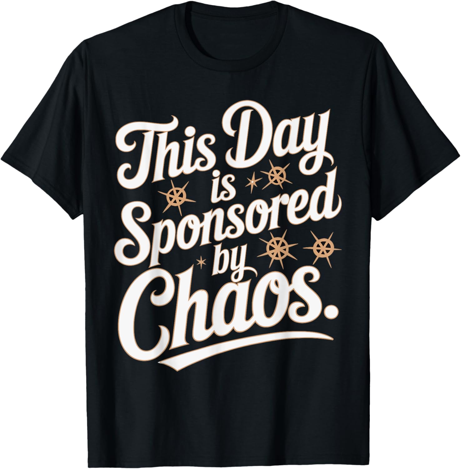 This Day Is Sponsored By Chaos