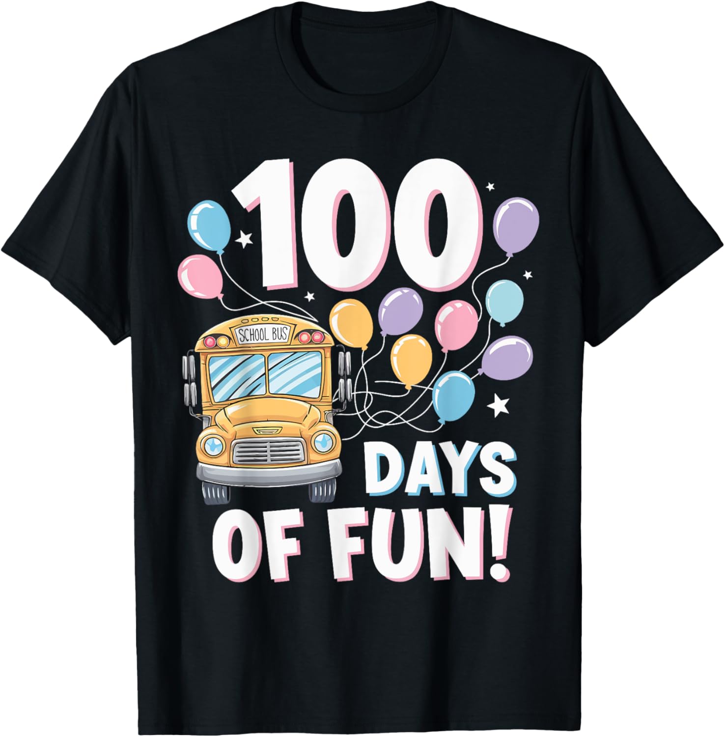 100th Day of School 100 Days of Fun School Bus