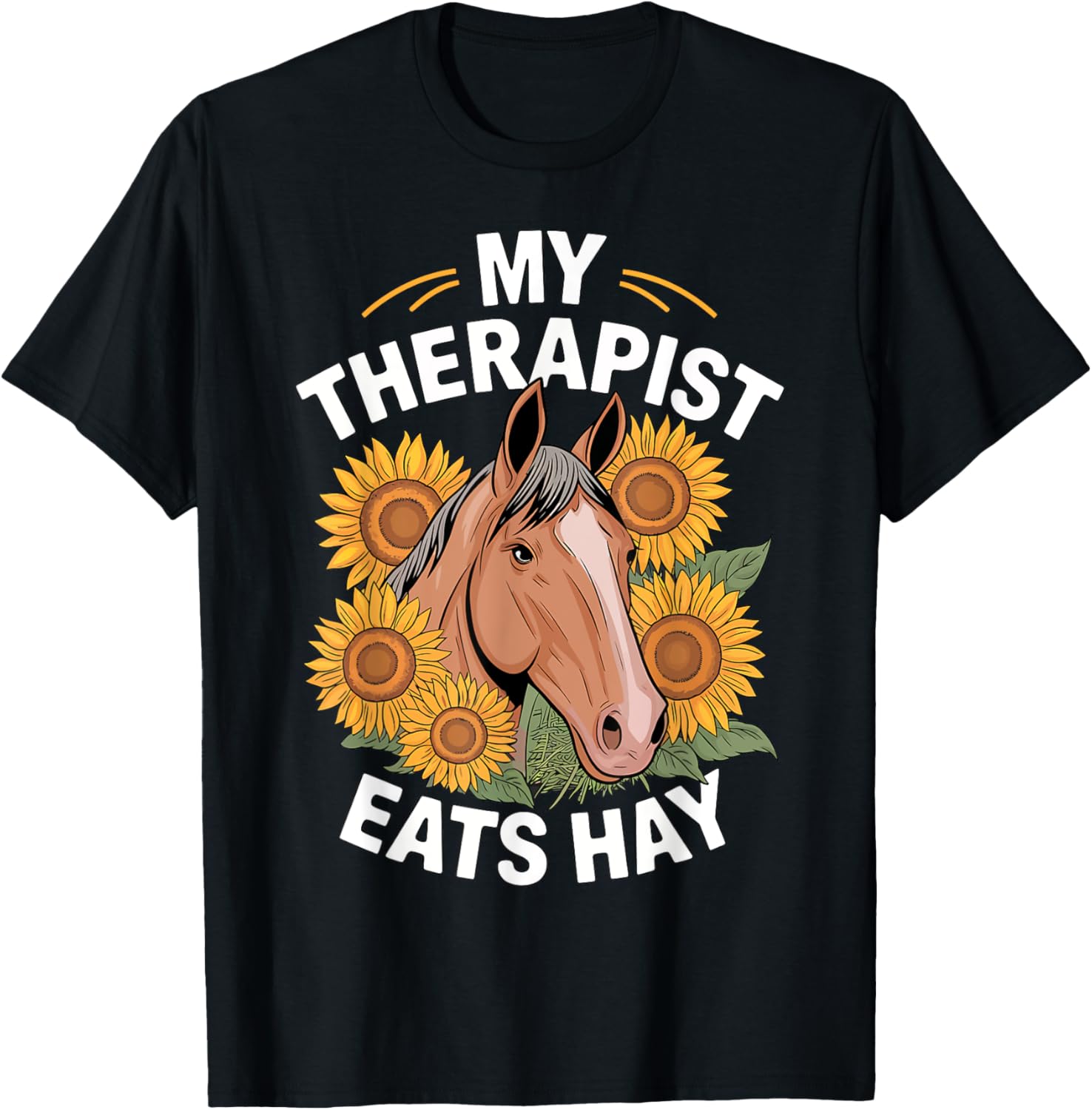My Therapist Eats Hay Horse
