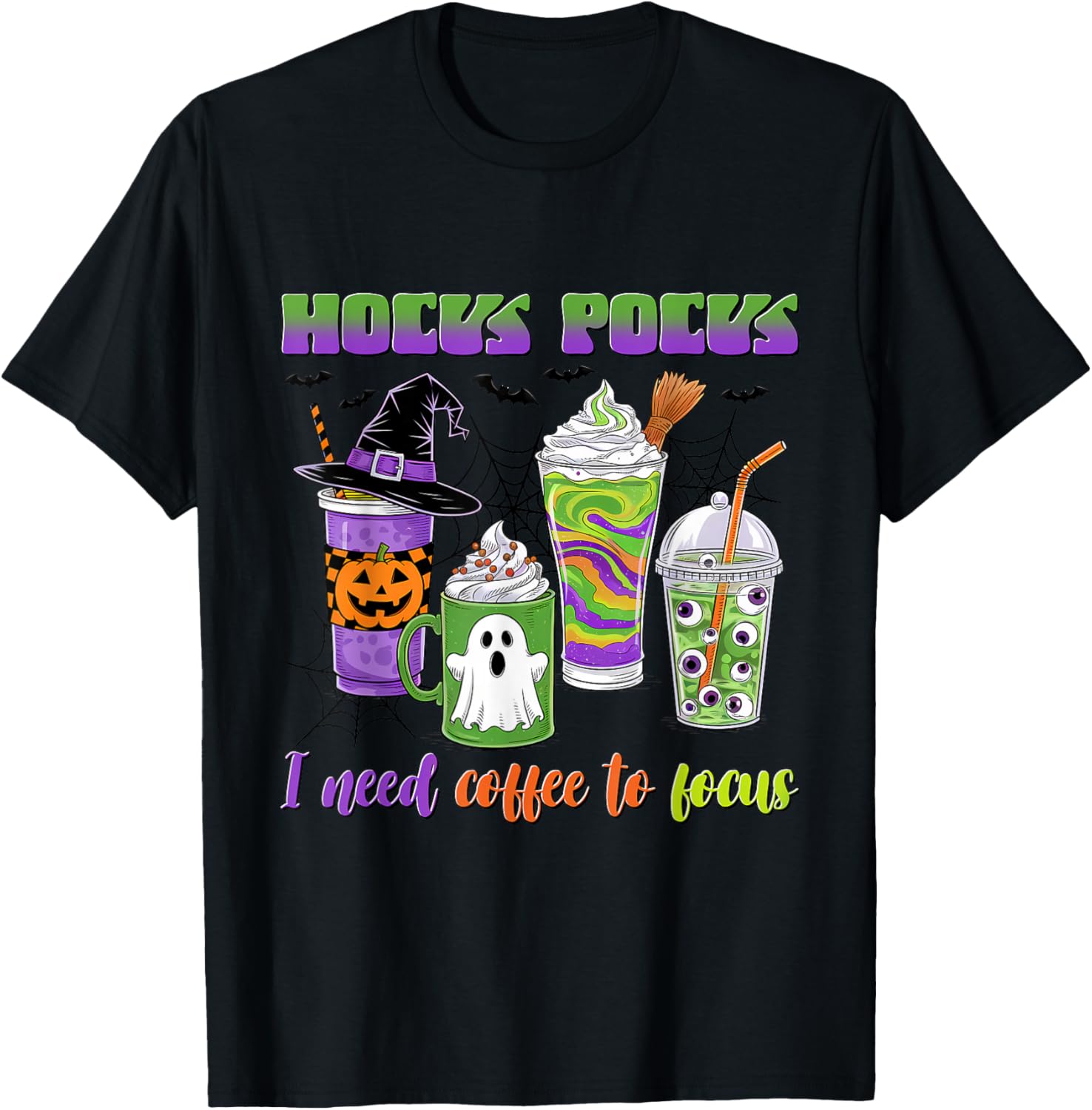 Halloween I Need Coffee To Focus