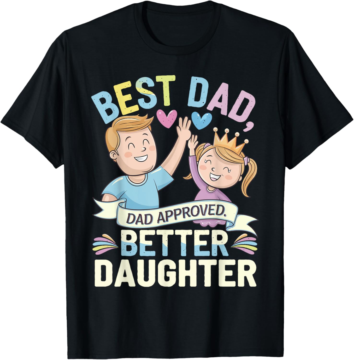 Best Dad, Better Daughter