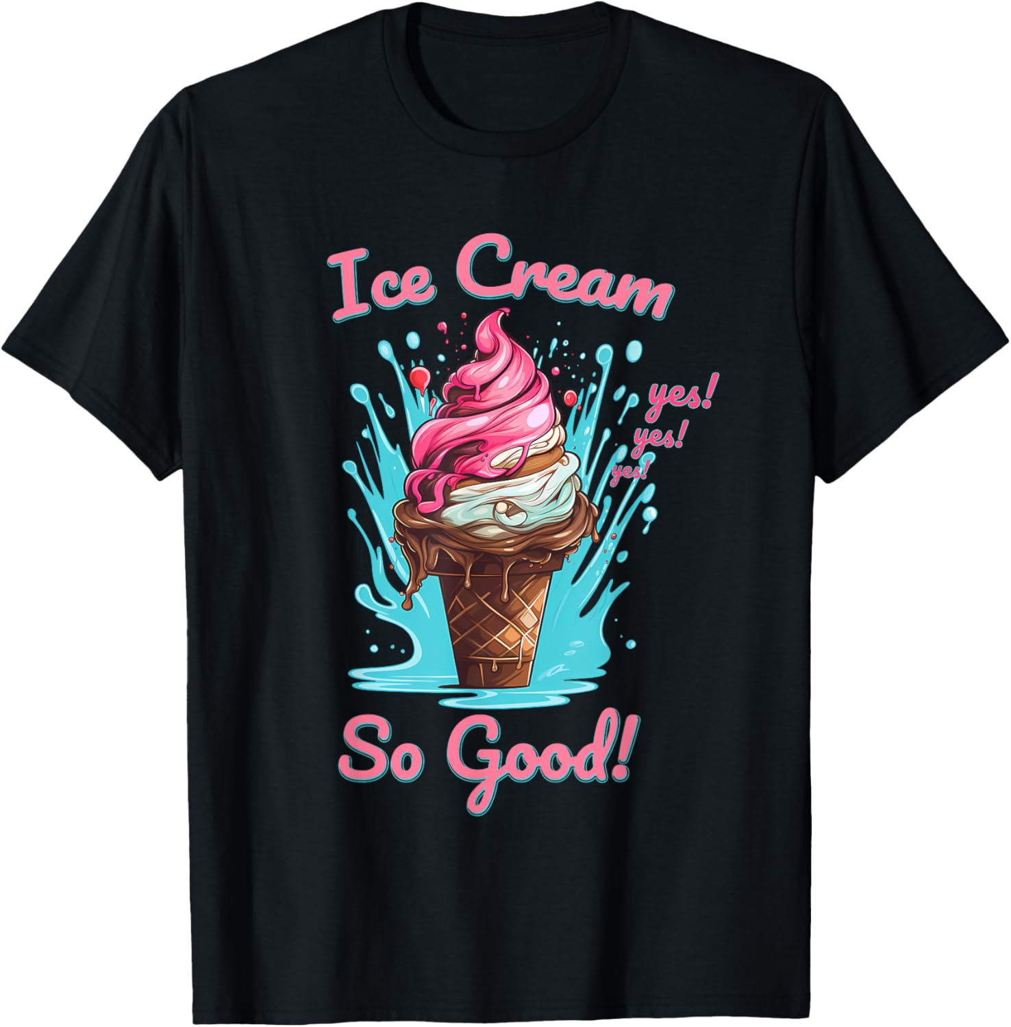Ice Cream So Good