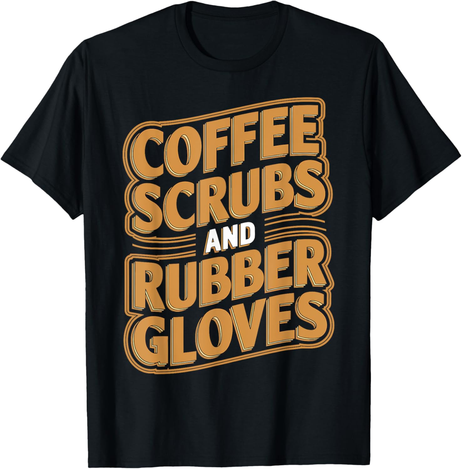 Coffee Scrubs And Rubber Gloves Nurse