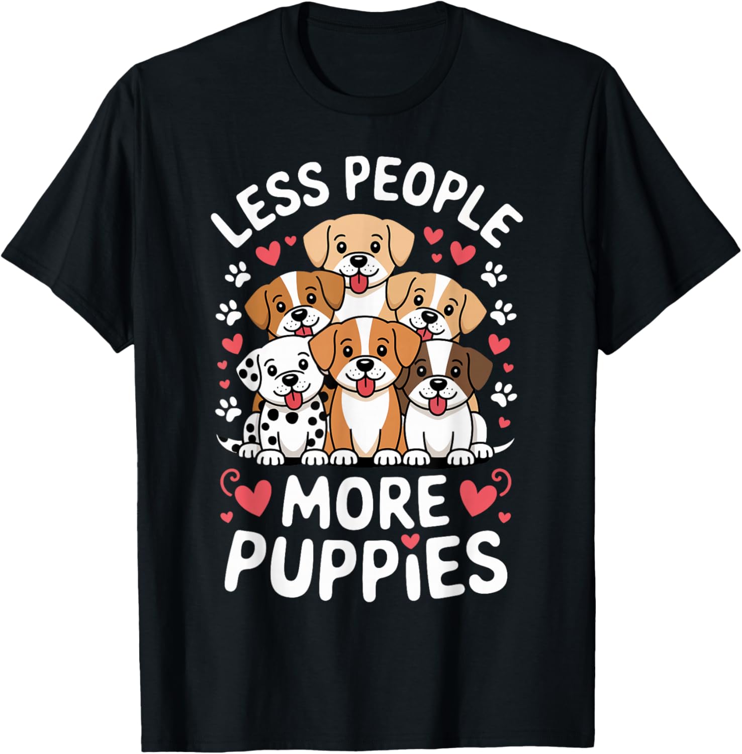 Dog Lover Less People More Puppies