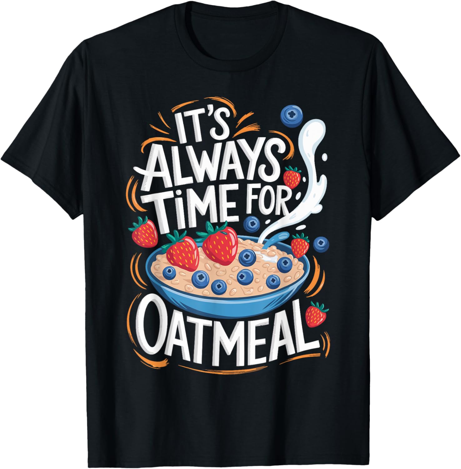 It's Always Time For Oatmeal