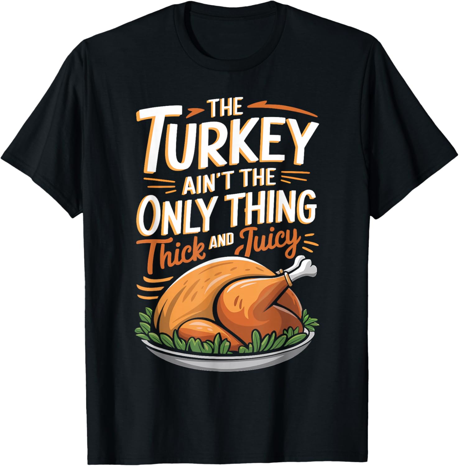 The Turkey Ain't The Only Thing Looking Thick And Juicy