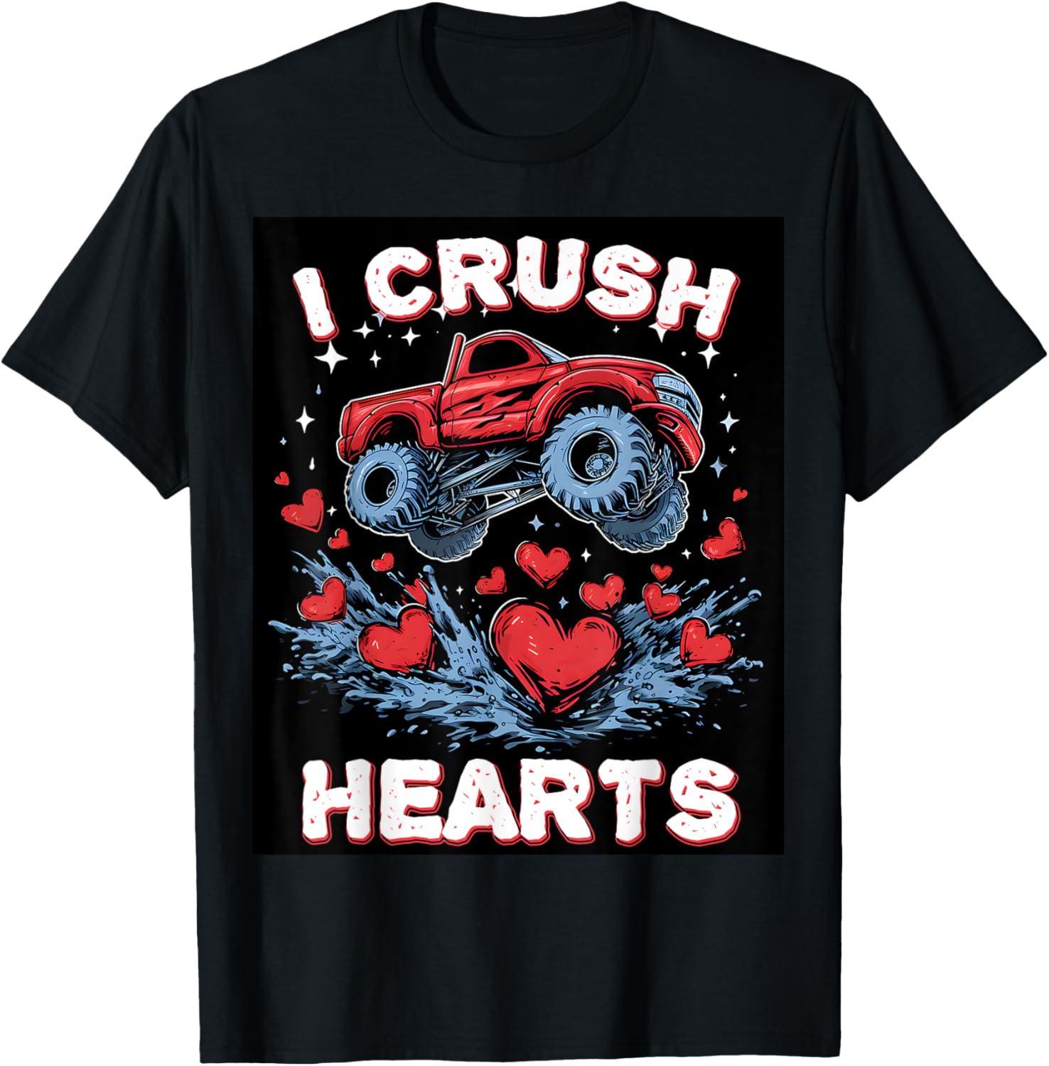 Valentine's Day Monster Truck I Crush Hearts